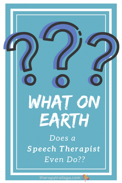 what does a speech therapist do